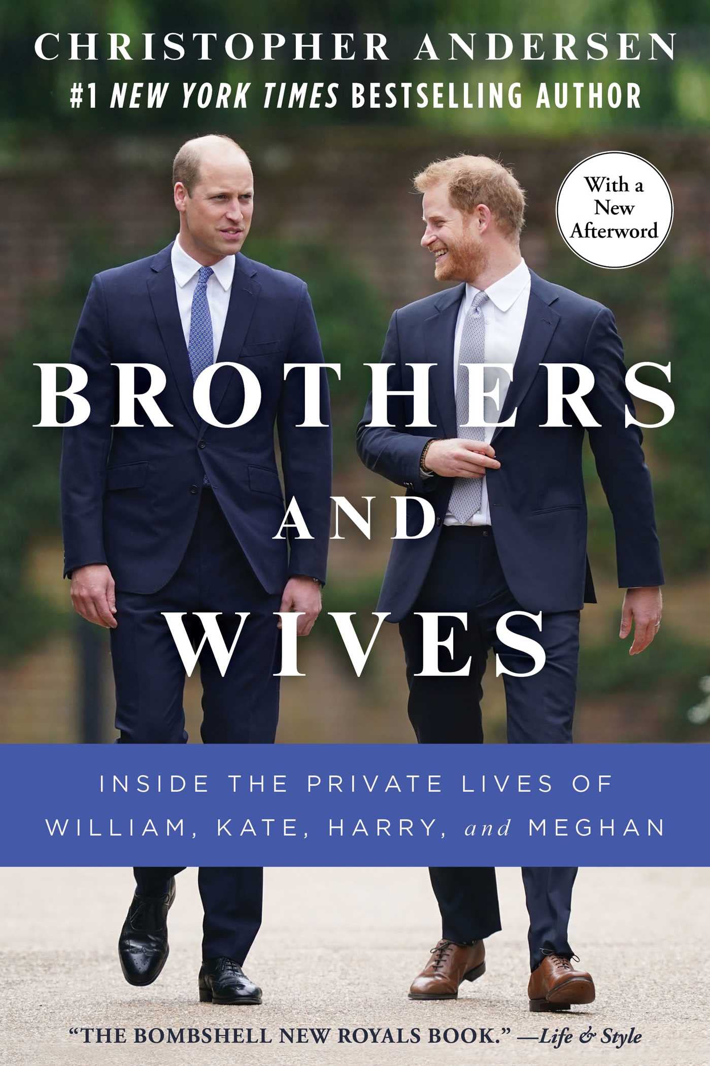Brothers and Wives: Inside the Private Lives of William, Kate, Harry, and Meghan - 3204