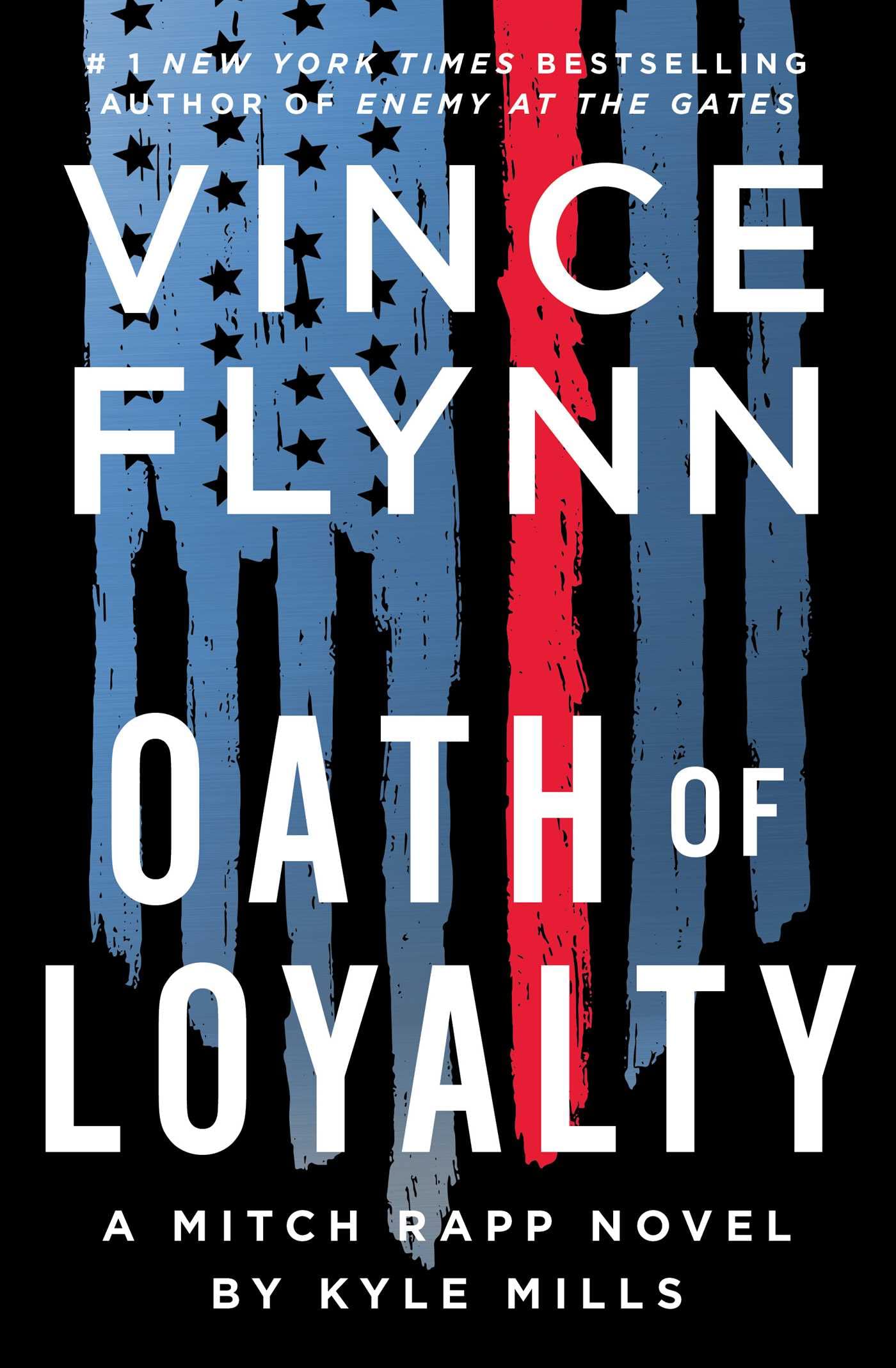 Oath of Loyalty (A Mitch Rapp Novel)