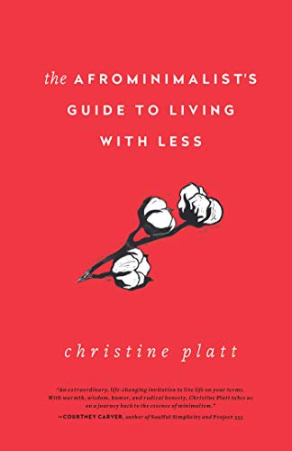 The Afrominimalist's Guide to Living with Less - 1150