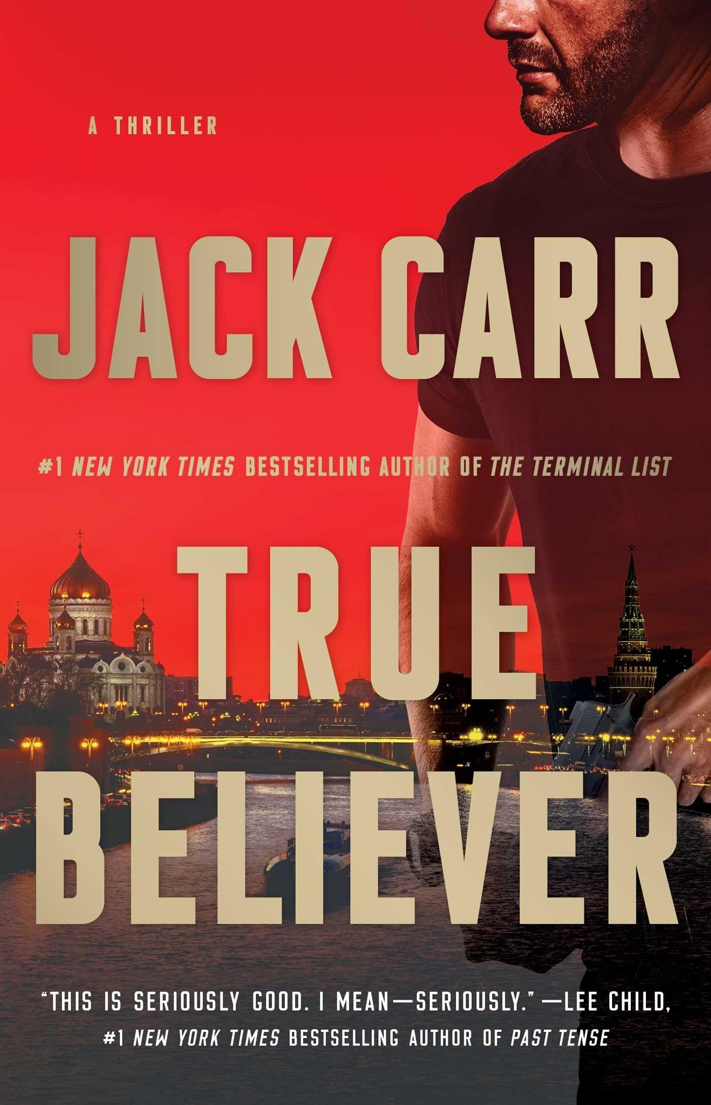 True Believer: A Thriller (2) (Terminal List) - 9594