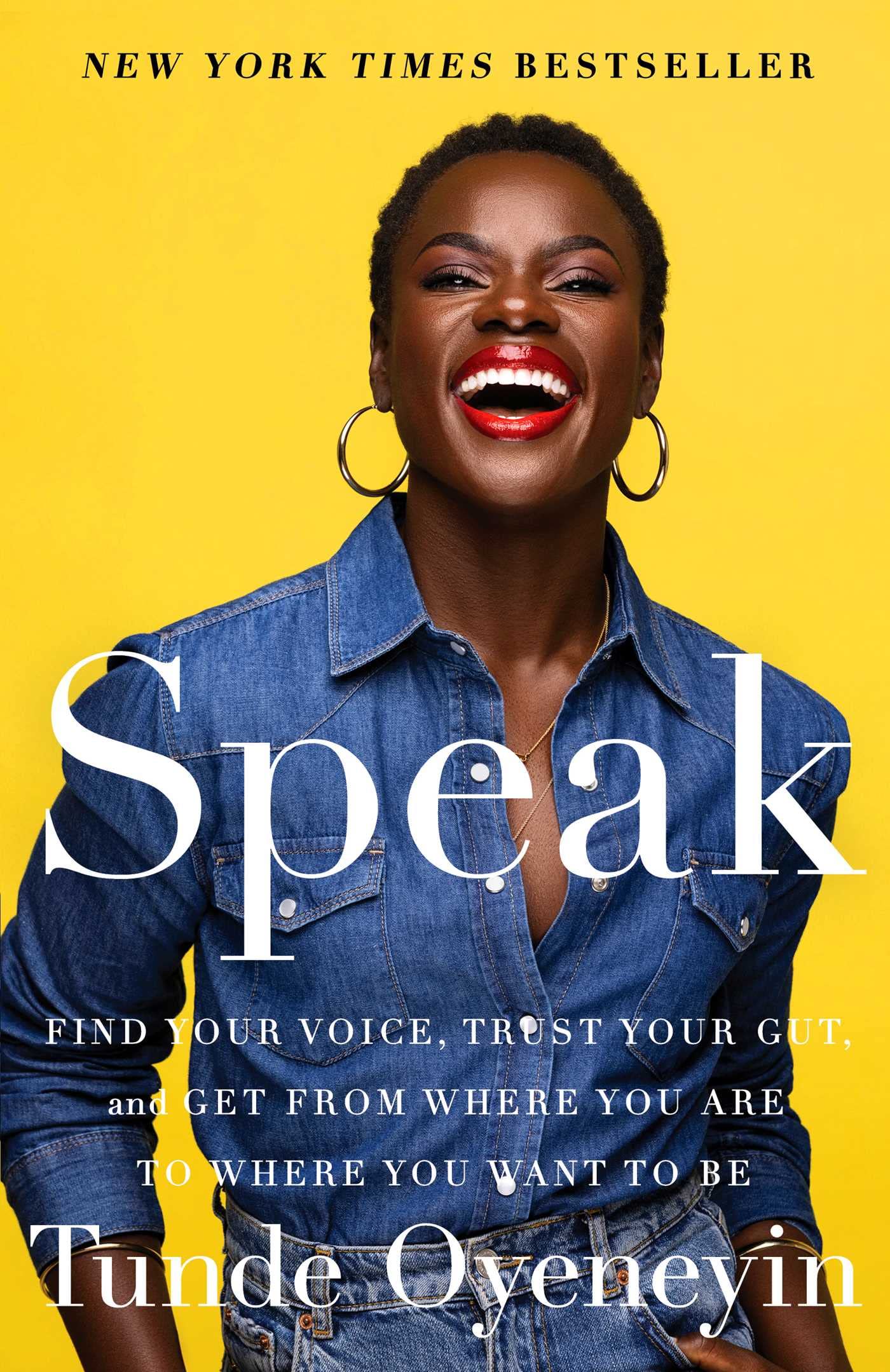 SPEAK: FIND YOUR VOICE, TRUST YO