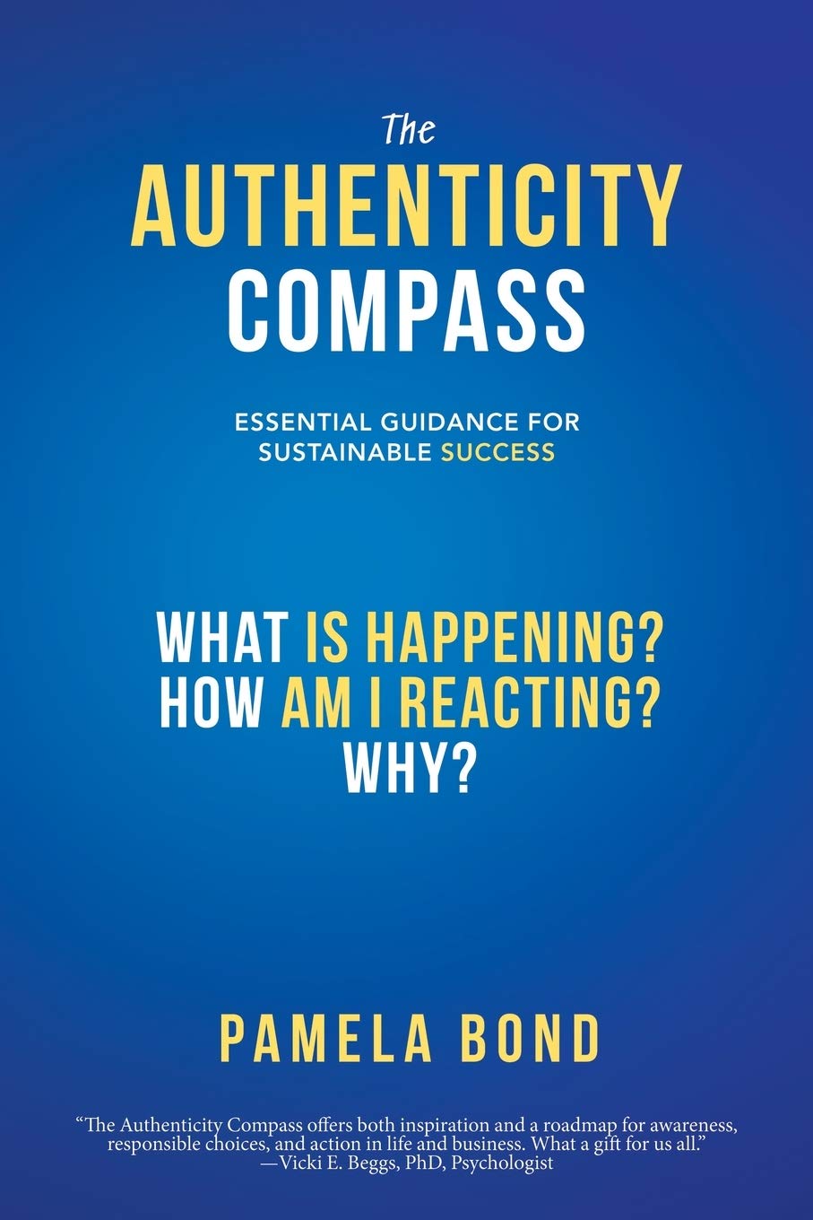 The Authenticity Compass: Essential Guidance for Sustainable Success