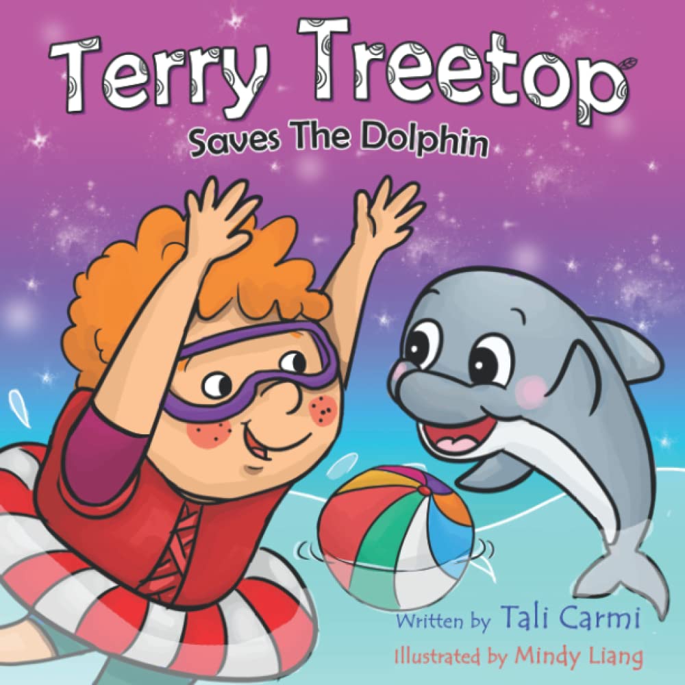 Terry Treetop Saves The Dolphin (The Terry Treetop Series)