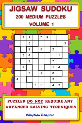 Jigsaw Sudoku: 200 Medium Jigsaw Sudoku Puzzles Volume 1 - 1031