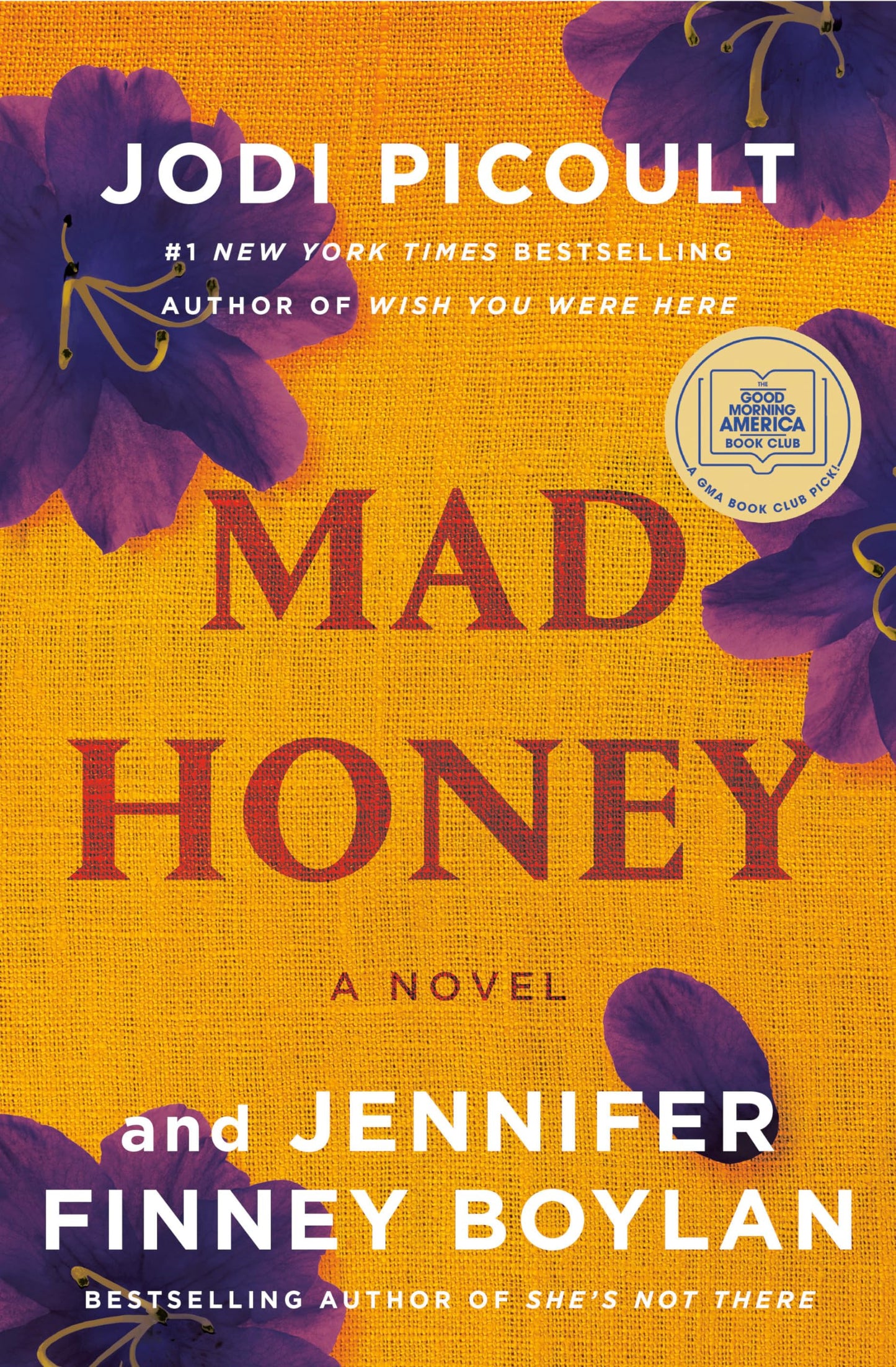 Mad Honey: A GMA Book Club Pick: A Novel - 9561