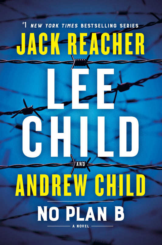 NO PLAN B: A JACK REACHER NOVEL - 4063
