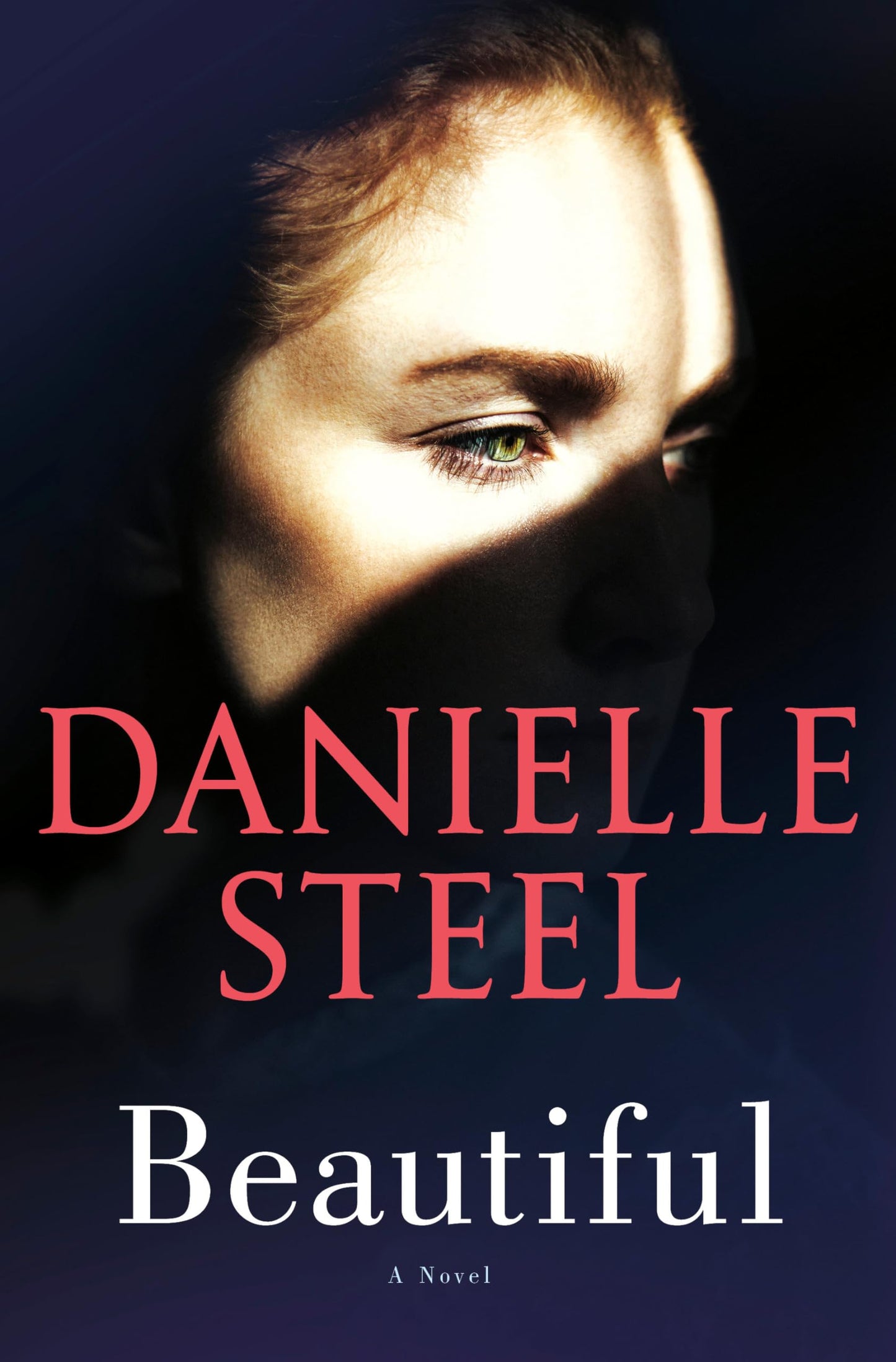 BEAUTIFUL: A NOVEL