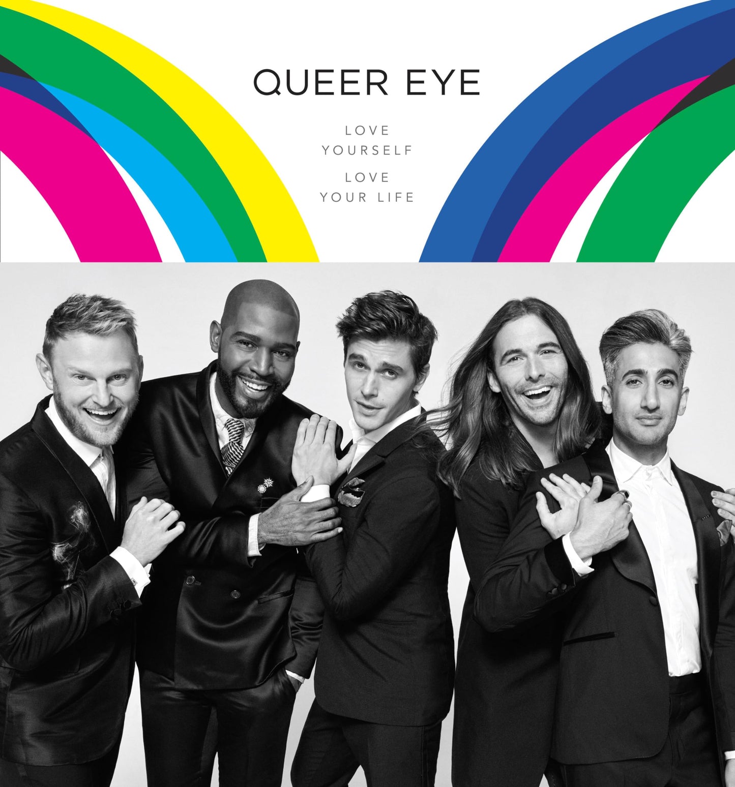 QUEER EYE: LOVE YOURSELF. LOVE Y