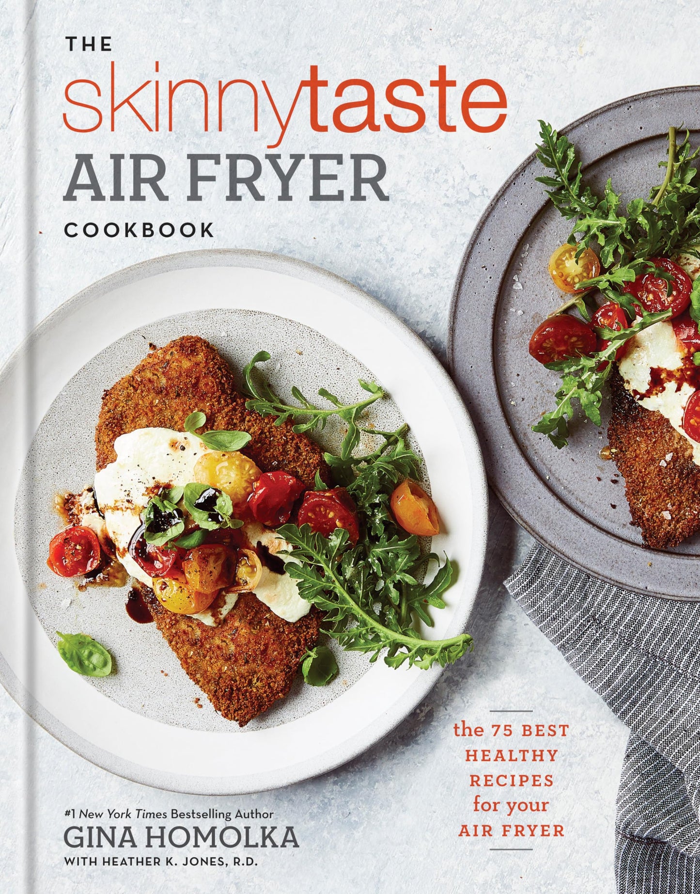 The Skinnytaste Air Fryer Cookbook: The 75 Best Healthy Recipes for Your Air Fryer - 3452