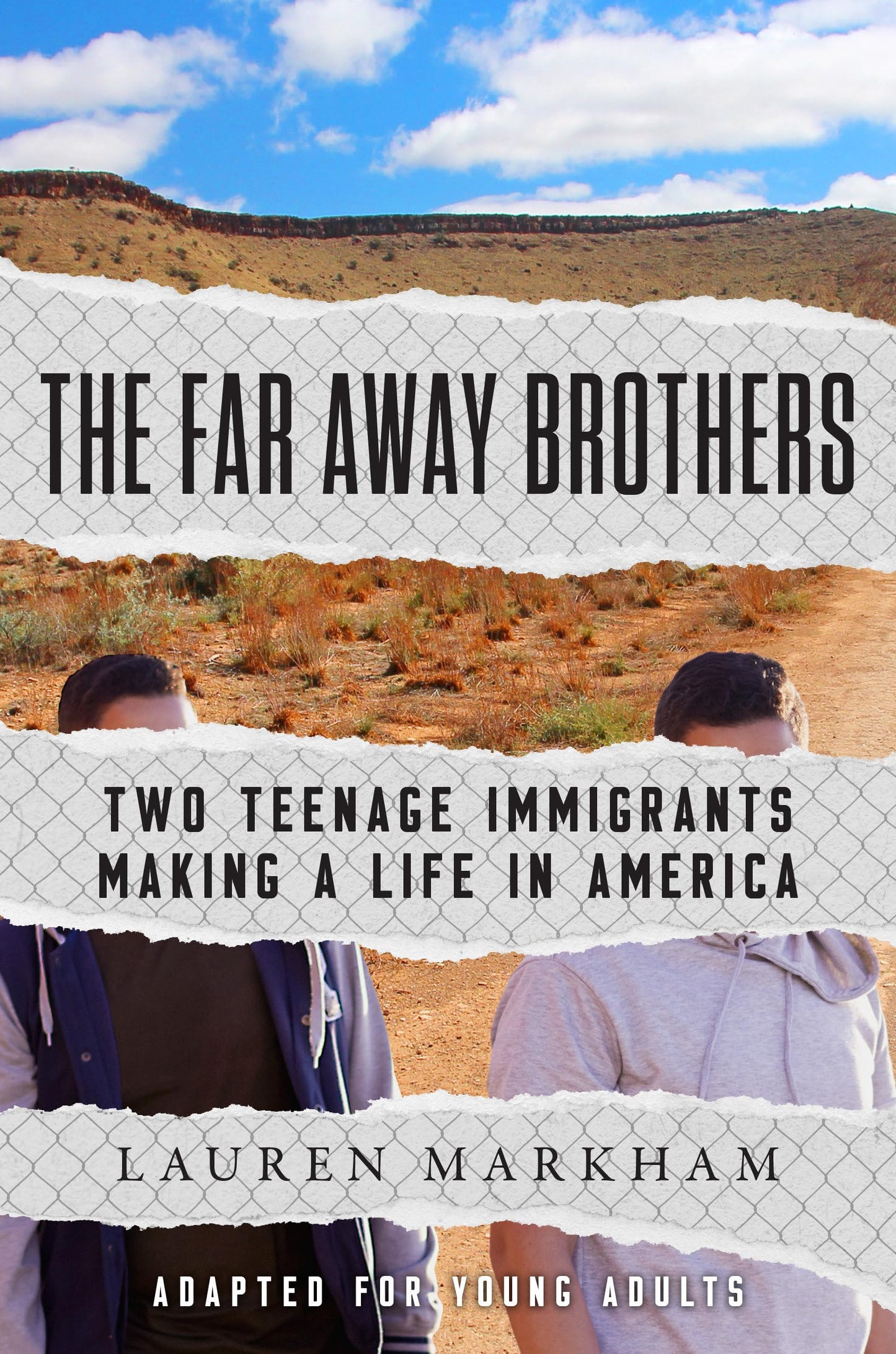 The Far Away Brothers (Adapted for Young Adults): Two Teenage Immigrants Making a Life in America - 2921