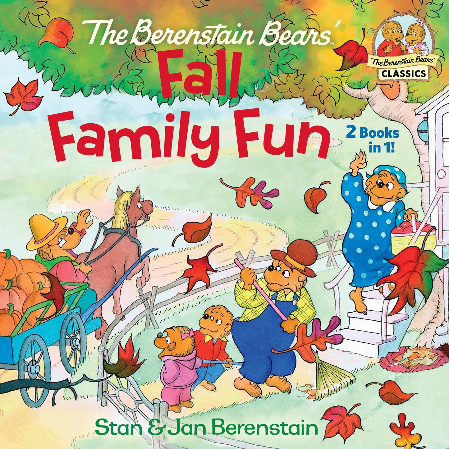 The Berenstain Bears Fall Family Fun: Includes The Berenstain Bears Trick or Treat and The Berenstain Bears and the Prize Pumpkin (The Berenstain Bears' Classics) - 9292
