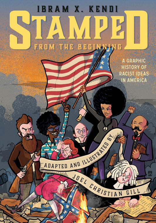 Stamped from the Beginning: A Graphic History of Racist Ideas in America - 9672