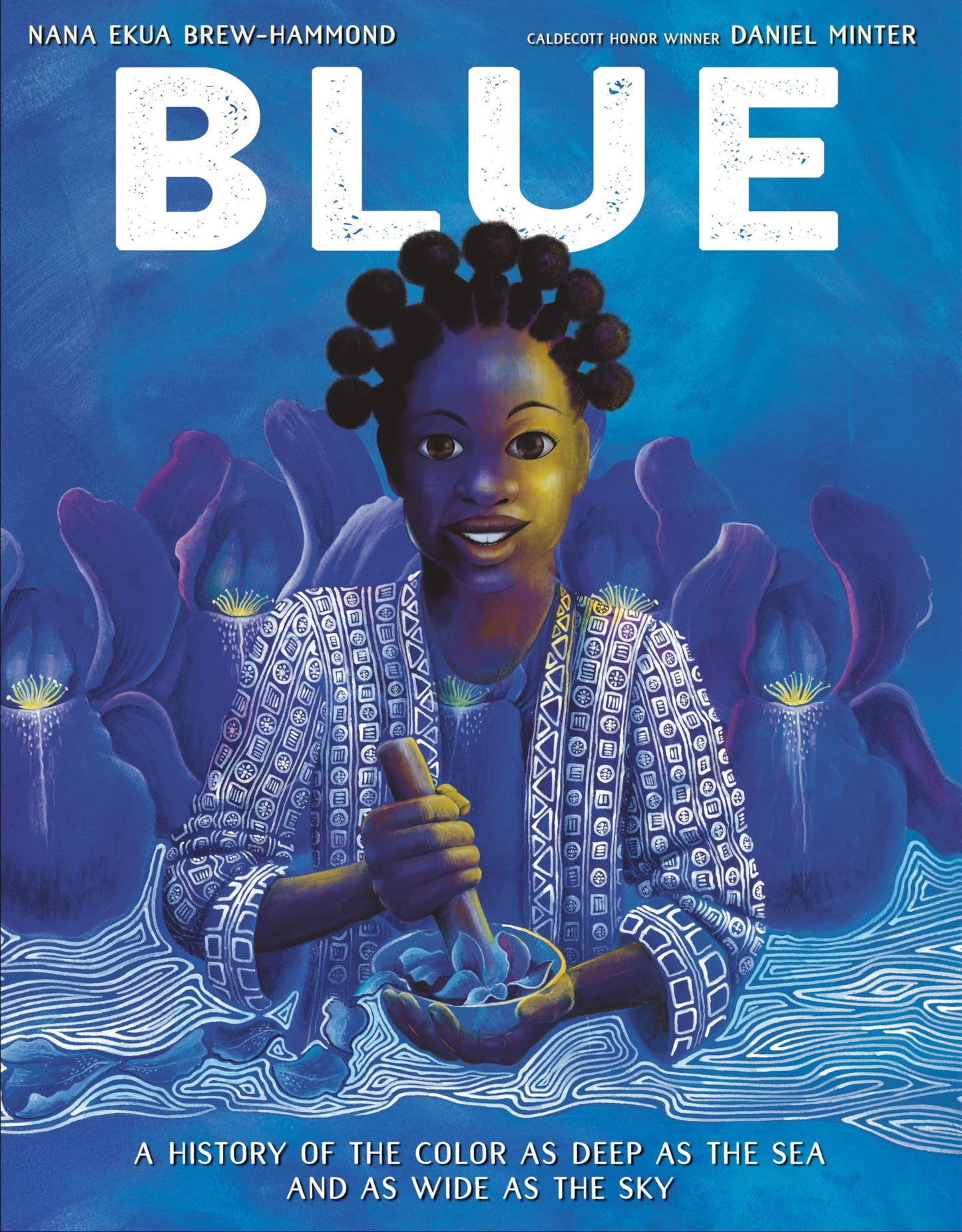 Blue: A History of the Color as Deep as the Sea and as Wide as the Sky - 7863
