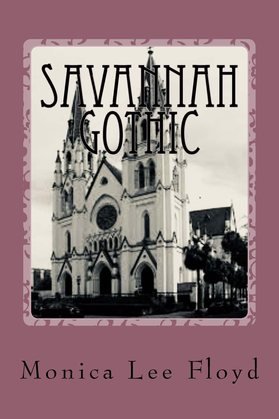 Savannah Gothic: Poetry Anthology