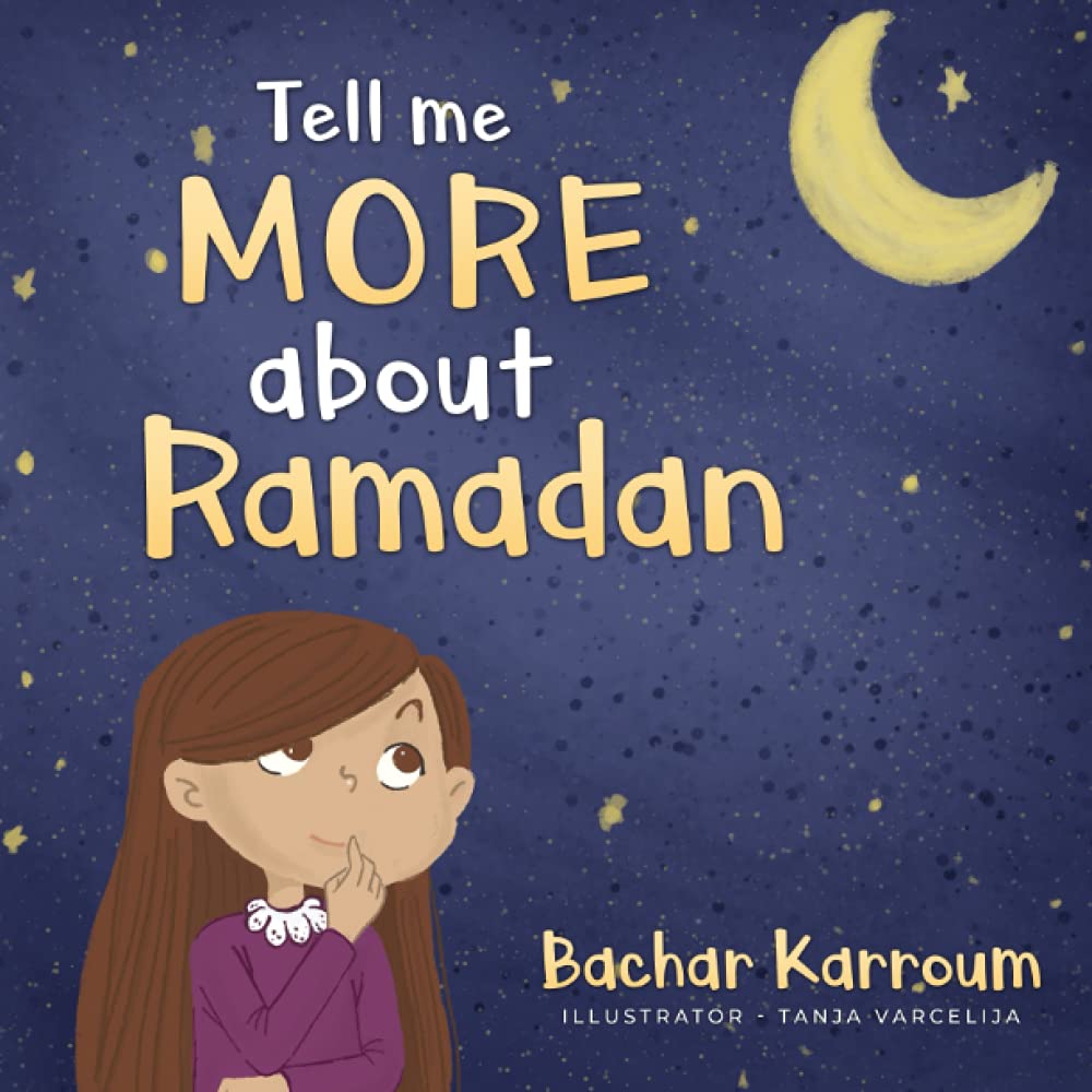 Tell me more about Ramadan: (Islamic books for kids) - 4830