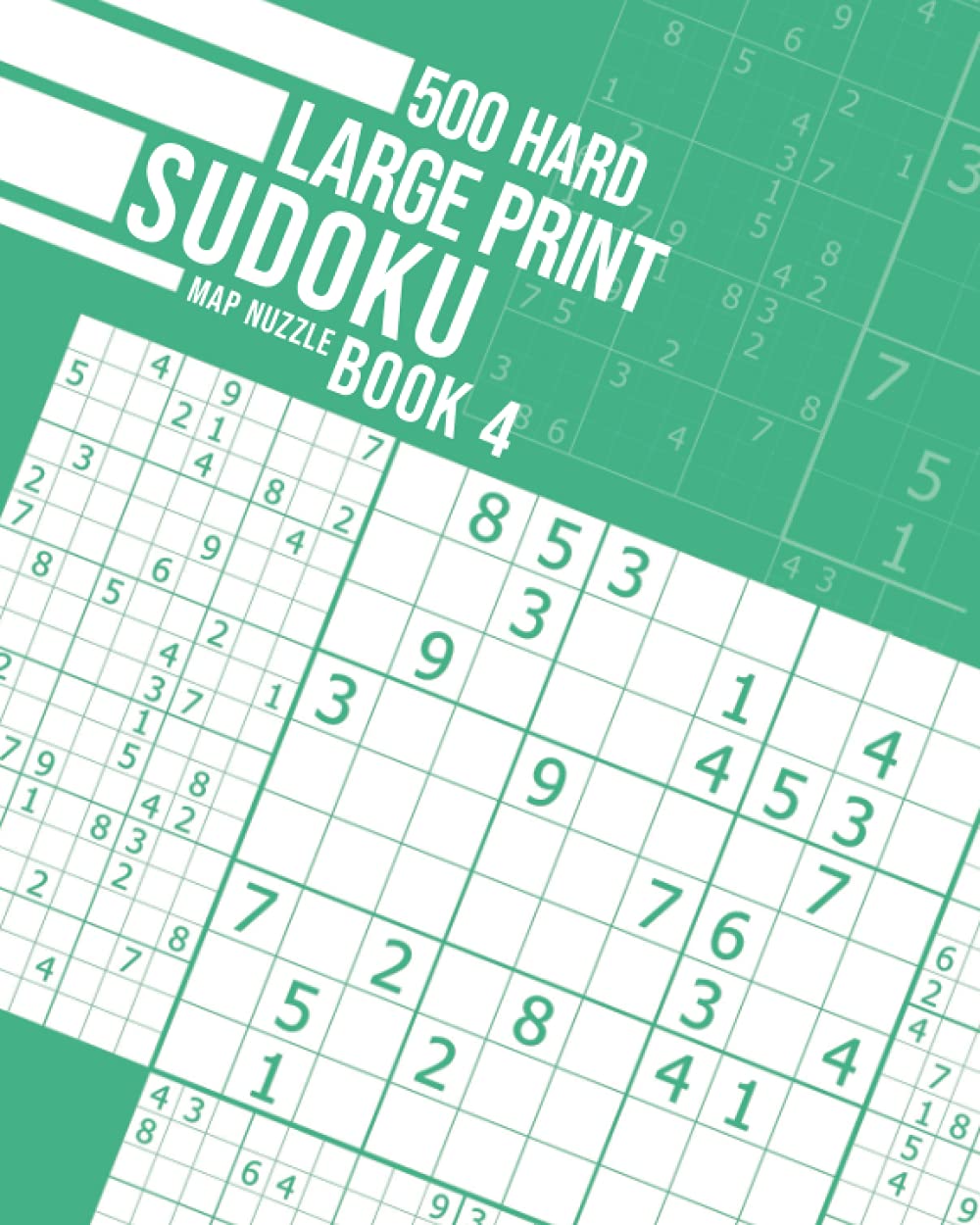 500 Hard Large Print Sudoku Book 4