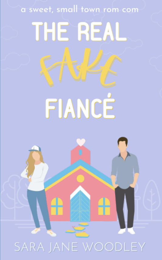 The Real Fake Fiancé: A Sweet, Small Town Romantic Comedy (Love in Mirror Valley) - 9904