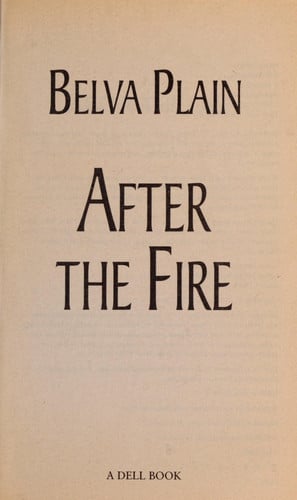 After the Fire A Novel