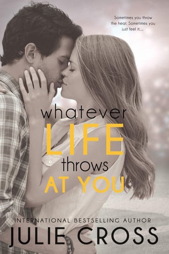 Whatever life throws at you