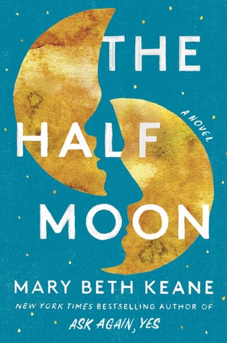 The half moon: a novel
