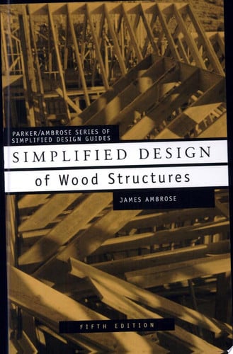 Simplified Design of Wood Structures