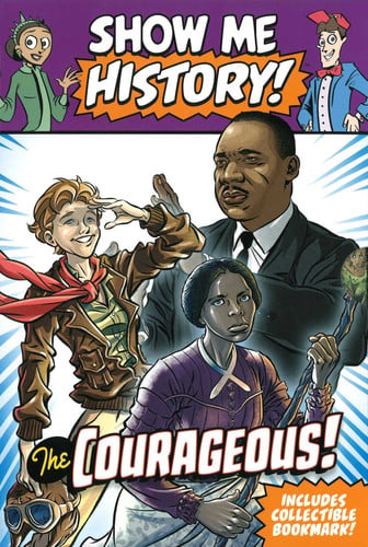 Show Me History! The Courageous Boxed Set
