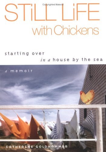 Still Life with Chickens Starting Over in a House by the Sea