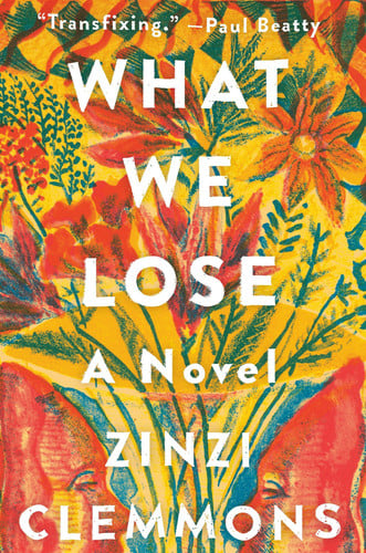 What we lose: a novel