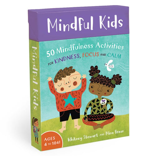 Mindful Kids: 50 Mindfulness Activities 2017