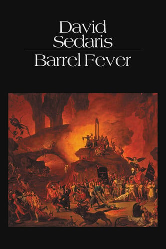 Barrel fever: stories and essays