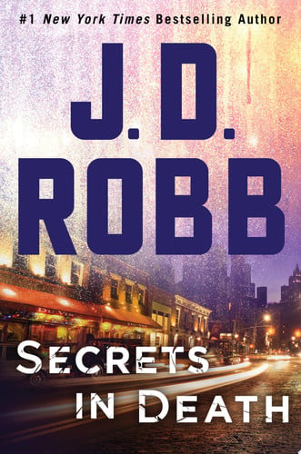 Secrets in Death An Eve Dallas Novel