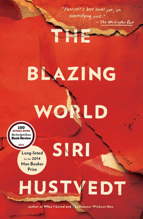 The blazing world: a novel