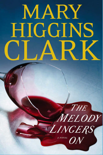 The melody lingers on: a novel