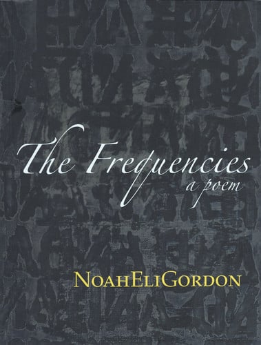 The frequencies: a poem