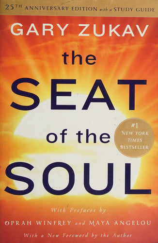 The seat of the soul: 25th anniversary edition