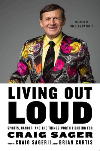 Living Out Loud Sports, Cancer, and the Things Worth Fighting For