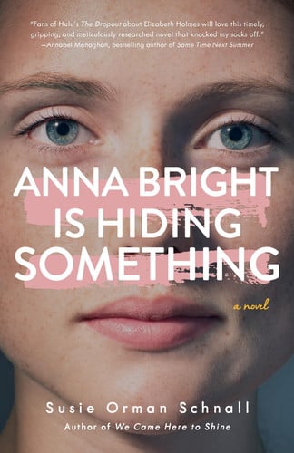 Anna Bright is hiding something: a novel