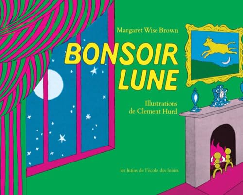 Bonsoir Lune / Goodnight Moon (French Edition) - 1856