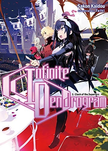 Infinite Dendrogram: Volume 3 (Light Novel)