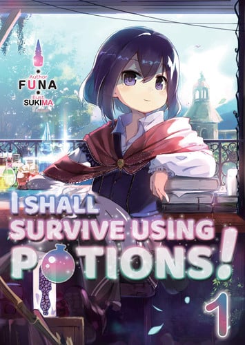 I shall survive using potions!