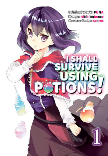 I shall survive using potions!