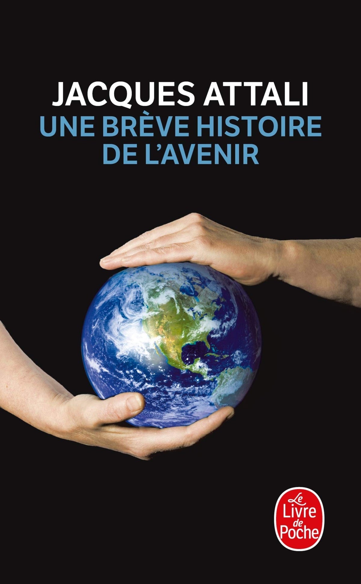 Une Breve Histoire De L'Avenir