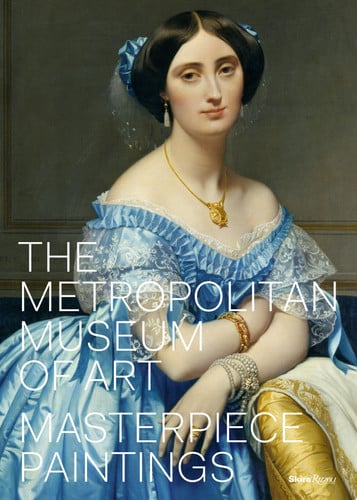 The Metropolitan Museum of Art: masterpiece paintings