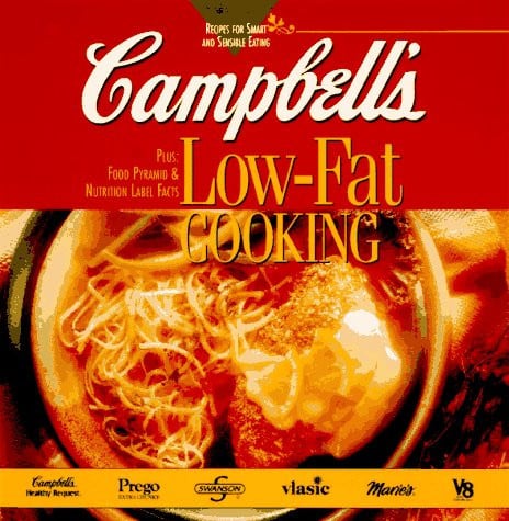 Campbell's Low-Fat Cooking Recipes for Smart and Sensible Eating