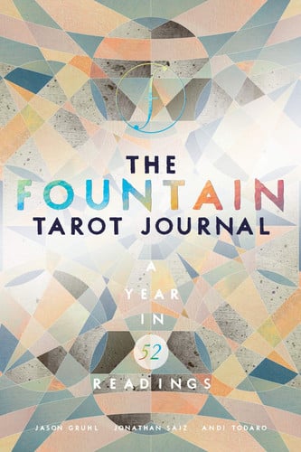 The fountain tarot journal: a year in 52 readings