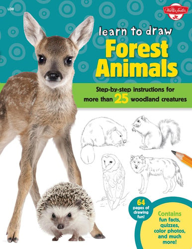 Learn to draw forest animals: step-by-step instructions for more than 25 woodland creatures