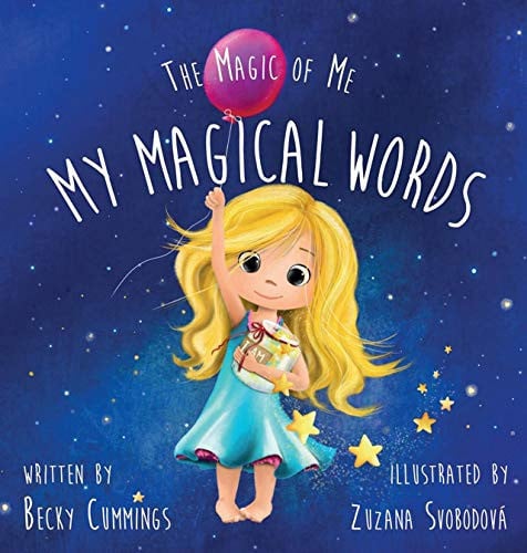 My Magical Words The Magic of Me