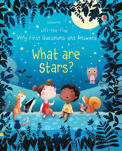 Lift-the-Flap Very First Questions and Answers What Are Stars