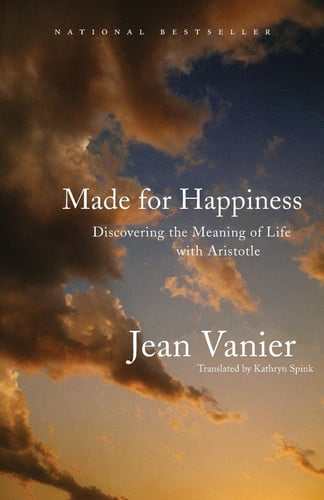 Made for happiness: discovering the meaning of life with Aristotle