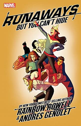 Runaways By Rainbow Rowell Vol. 4 But You Can't Hide